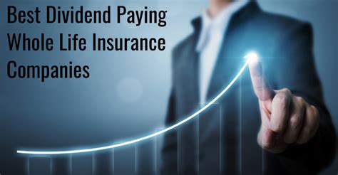 Has some of the best consumer reviews, and as a mutual insurance company, it has consistently issued dividends. Top 10 Best Dividend Paying Whole Life Insurance Companies