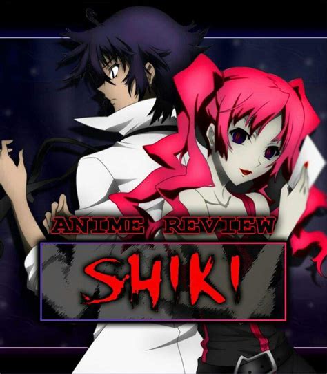 Shiki Anime Review Anime Amino