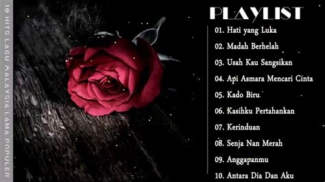 Berikut lagu kenangan indonesia terbaik sepanjang masa. Koleksi Lagu Melayu Terbaik Sepanjang Zaman vol. 2 - YouTube
