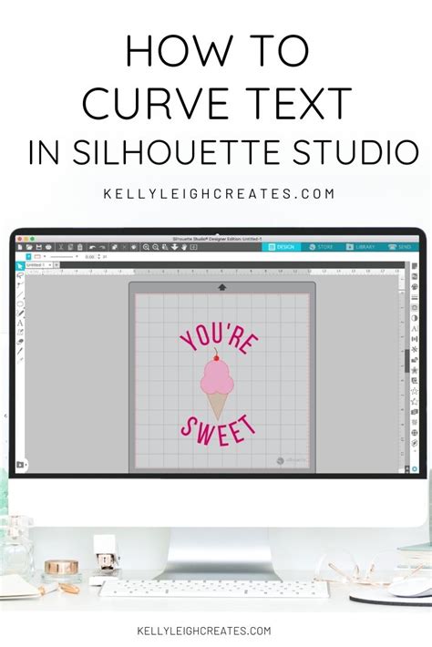 How To Curve Text In Silhouette Studio Kelly Leigh Creates