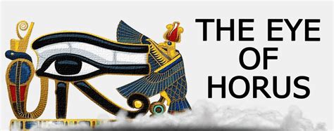 The Eye Of Horus History And Meaning Egyptian History