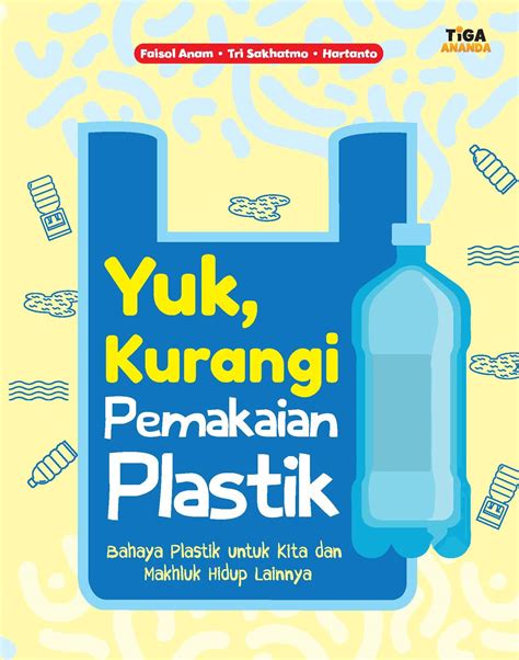 Yuk Kurangi Pemakaian Plastik Store Tiga Serangkai