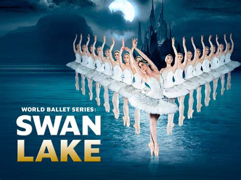 World Ballet Series Swan Lake Asheville Com