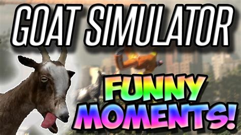 Goat Simulator Funny Moments 2 Horny Goat Race Against Ourselvesbaa