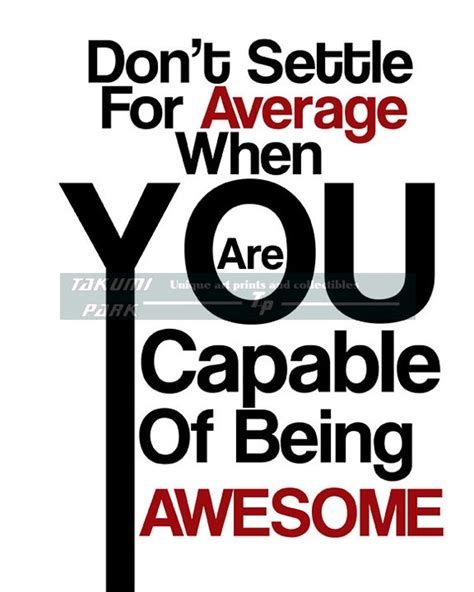 You Are Capable Of Being Awesome Quote Art Print By Takumipark