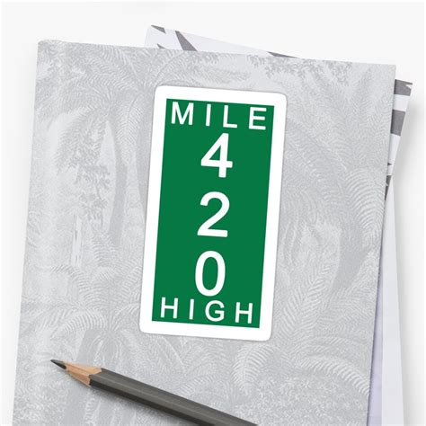 420 Mile Marker Sticker By Rlnielsen4 Redbubble