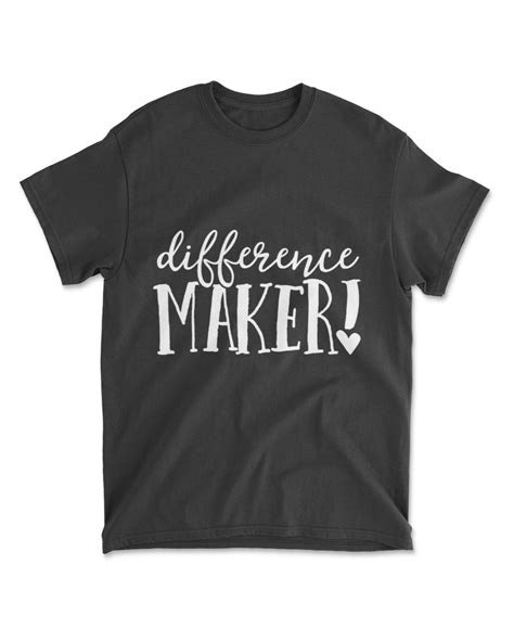 Difference Maker Teacher Growth Mindset Kindness Kind T T Shirt