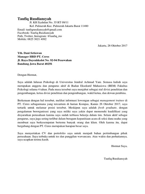 Jika anda membutukan contoh surat lamaran kerja umum, anda bisa coba baca beberapa referensi yang telah kami buat dari text dan dengan gambar. 1. Management Trainee (MT) - Contoh Surat Lamaran Kerja ...