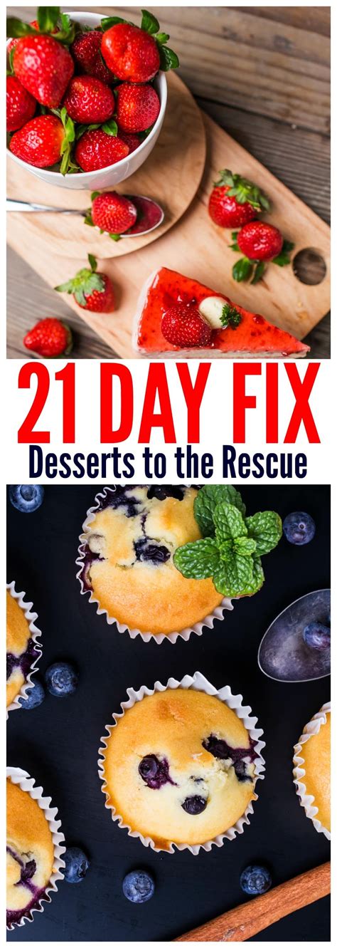 21 Day Fix Friendly Desserts To The Rescue 21 Day Fix Desserts 21