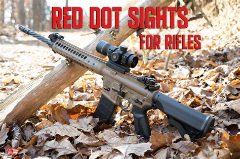 Red Dot Sights For Ar Rifles The Broad Side