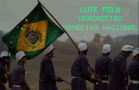 Bandeira do brasil em guerra. Pin de Ivson Gabriel em Monarquia | Brasil império ...
