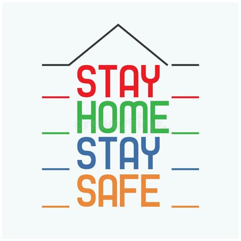 Stay Home And Stay Safe Corona Virus Awareness Campaign For Public To