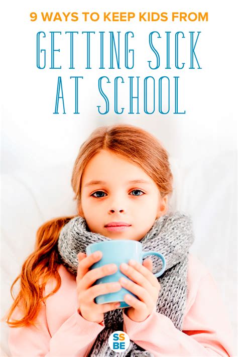 9 Ways To Keep Kids From Getting Sick At School Infographic