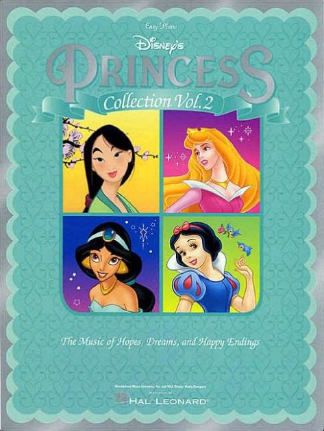 Disneys Princess Collection The Music Of Hopes Dreams And Happy Endings Volume 2 Easy