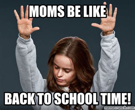 9 Hilarious Back To School Memes For Moms