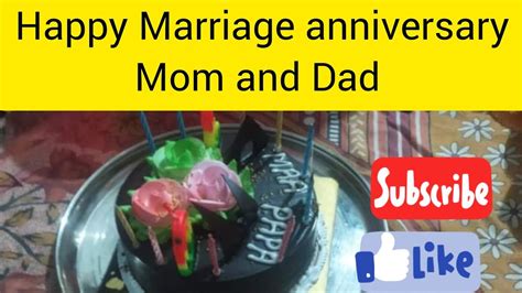 Marriage Anniversary Mom And Dad Youtube