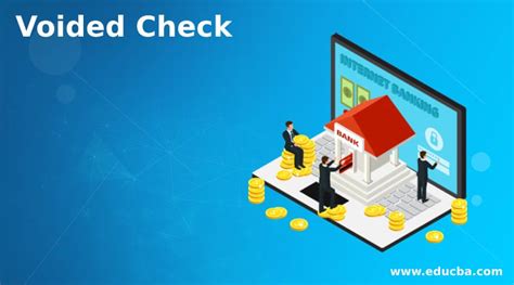 Maybe you would like to learn more about one of these? Voided Check | How to Get a Voided Check with Example