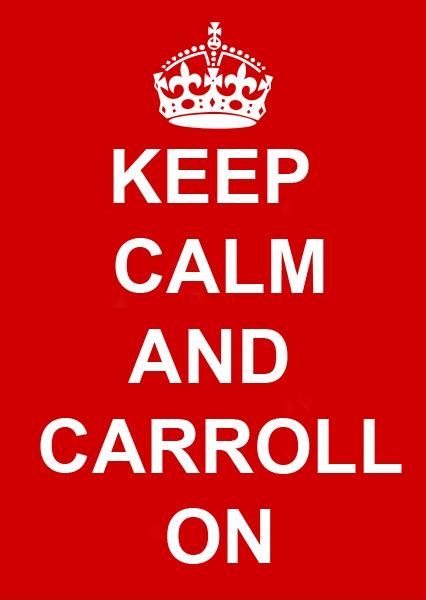 Keep Calm And Carroll On Keep Calm Calm Lfc