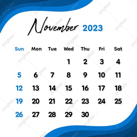November 2023 Calendar Png Png Vector Psd And Clipart With