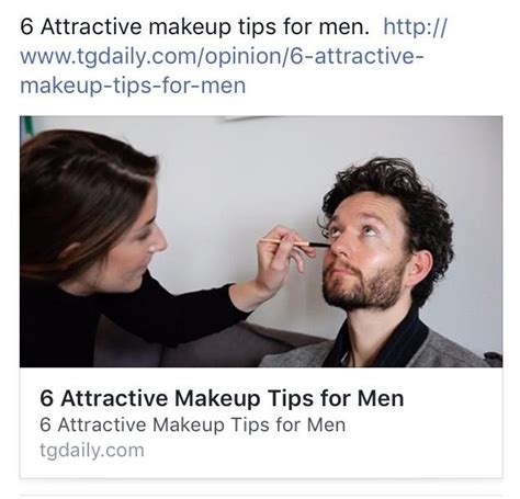 6 attractive makeup tips for men opinion 6 attractive makeup tips for