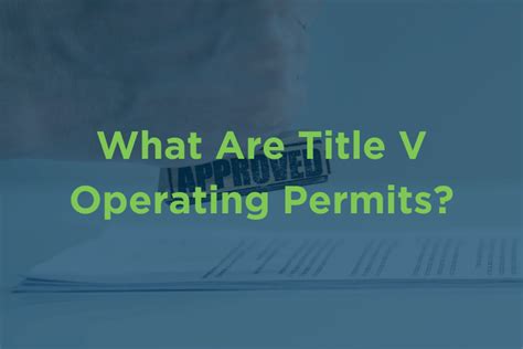 What Are Title V Operating Permits