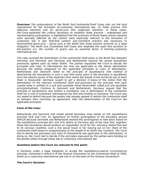 North Sea Continental Shelf Cases In These Cases The Court Explained