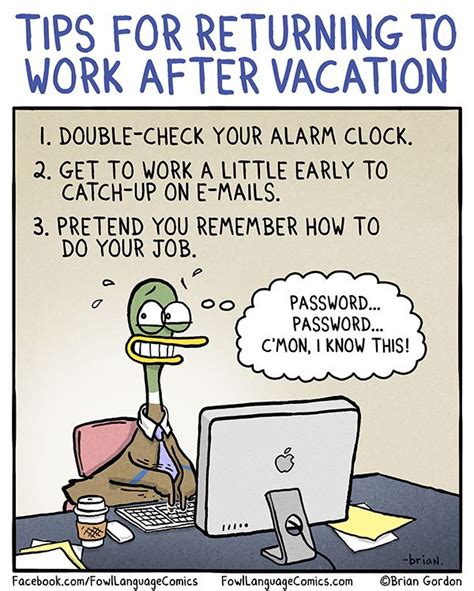 Back To Work Fowl Language Comics Vacation Quotes Funny Vacation