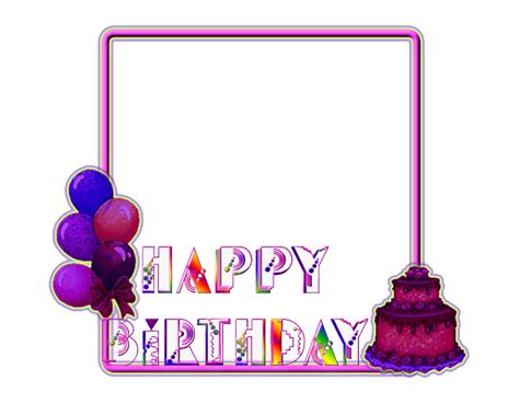 Birthday Frame PNG Images Transparent Free Download | PNGMart