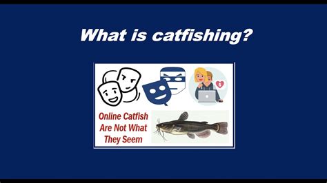 What Is Catfishing YouTube