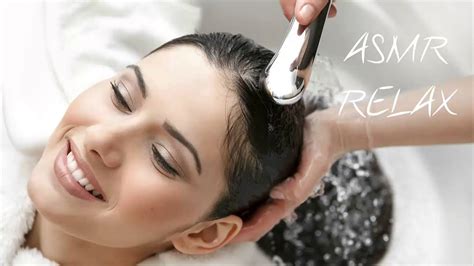 asmr relax asmr shampooing your hair asmr shampoo head massage 3d binaural sound youtube