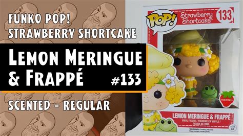 Funko Pop Strawberry Shortcake Lemon Meringue And Frappé Scented