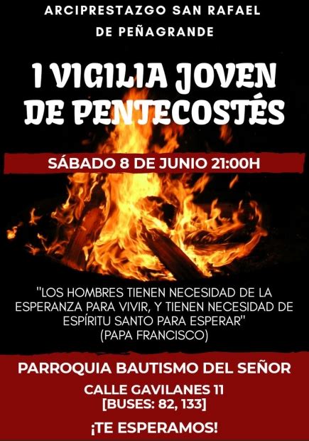 Vigilia De Pentecostés Para Jóvenes Parroquia Bautismo Del Señor