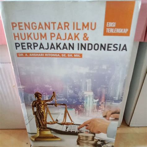 Jual Pengantar Ilmu Hukum Pajak Perpajakan Indonesia By Dr A Anshari