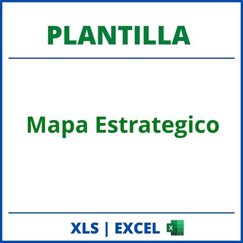 Plantilla Mapa Estrategico Excel Formato Planilla