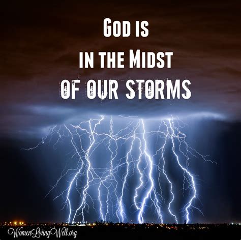 God Is In The Midst Of Our Storms Women Living Well