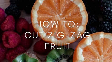 How To Cut Zig Zag Fruit Youtube