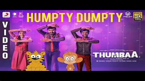 Check out the list of all latest malayalam movies released in 2021 along you have reached the right place! Humpty Dumpty Song Lyrics From Thumbaa