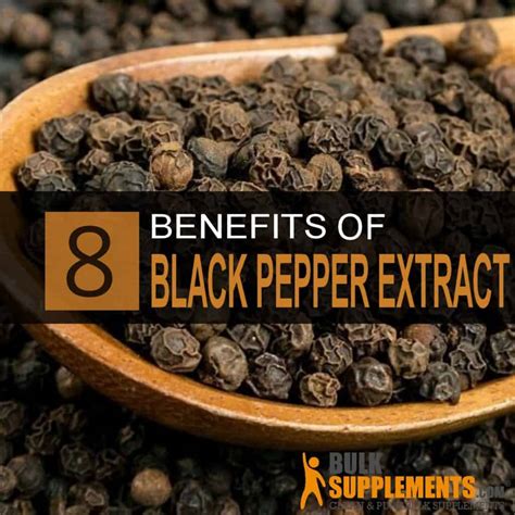 8 Amazing Benefits Of Black Pepper Extract