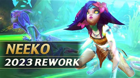 Neeko Rework 2023 Gameplay Spotlight Guide League Of Legends Youtube