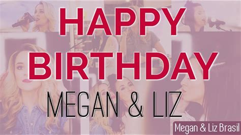 Happy 23rd Birthday Megan And Liz Brazil Youtube