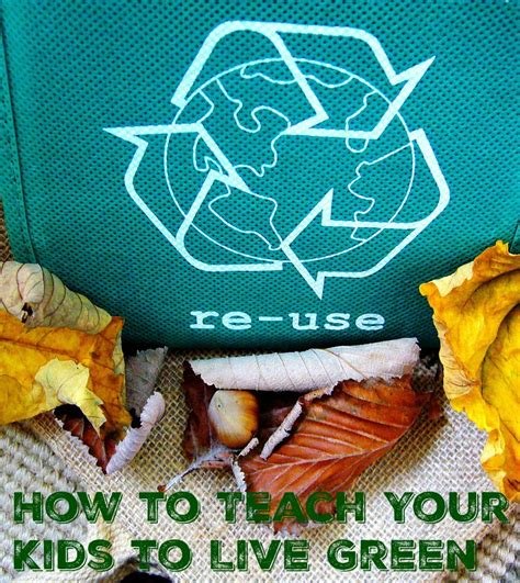 How To Teach Your Kids To Live Green Tales Of A Ranting Ginger