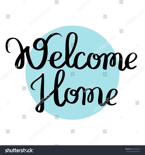 Handwritten Inscription Welcome Home Hand Lettering Typography Poster