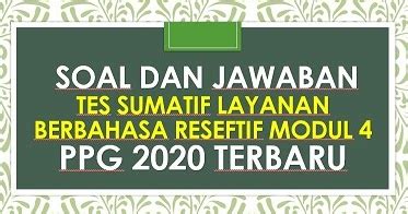 Menyimak pada dasarnya adalah keterampilan dasar yang mendasari keterampilan yang lain mungkin dalam kegiatan menyimak intensif, dapat dikatakan sebagai kegiatan menyimak atau. Soal dan Kunci Jawaban Tes Sumatif Keterampilan Berbahasa Reseptif KB 1 Modul 4 PPG 2020 Terbaru ...