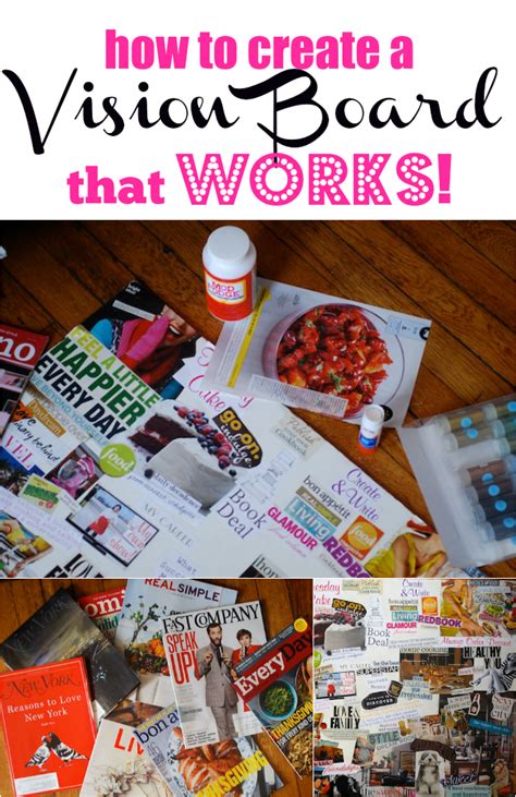 How To Create A Vision Board That Works Tips Advice And Ideas For