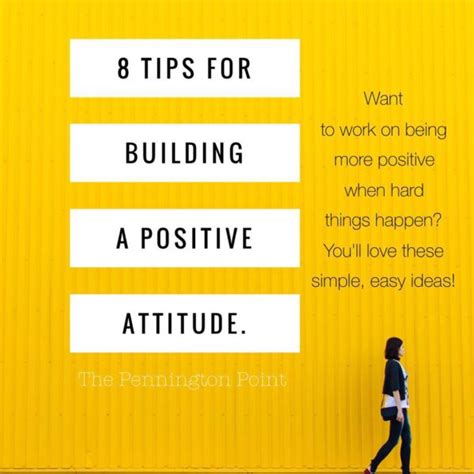 8 Tips For Building A Positive Attitude The Pennington Point