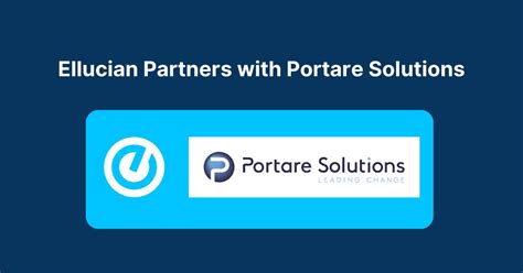 Ellucian Partners With Portare Solutions To Accelerate Saas
