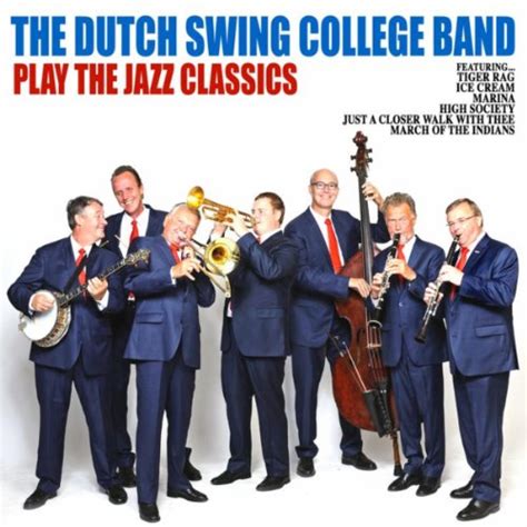 The Dutch Swing College Band Play The Jazz Classics De The Dutch Swing