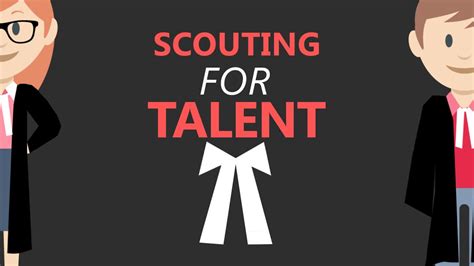 Scouting For Talent Youtube