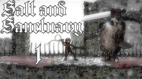 2d Dark Souls Salt And Sanctuary Gameplay 1 Youtube