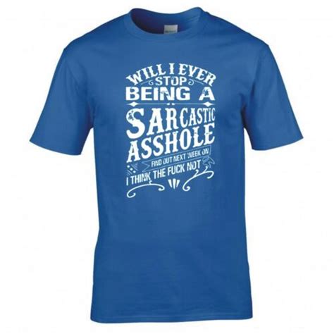 Funny Sarcastic Asshole T Shirt Ebay